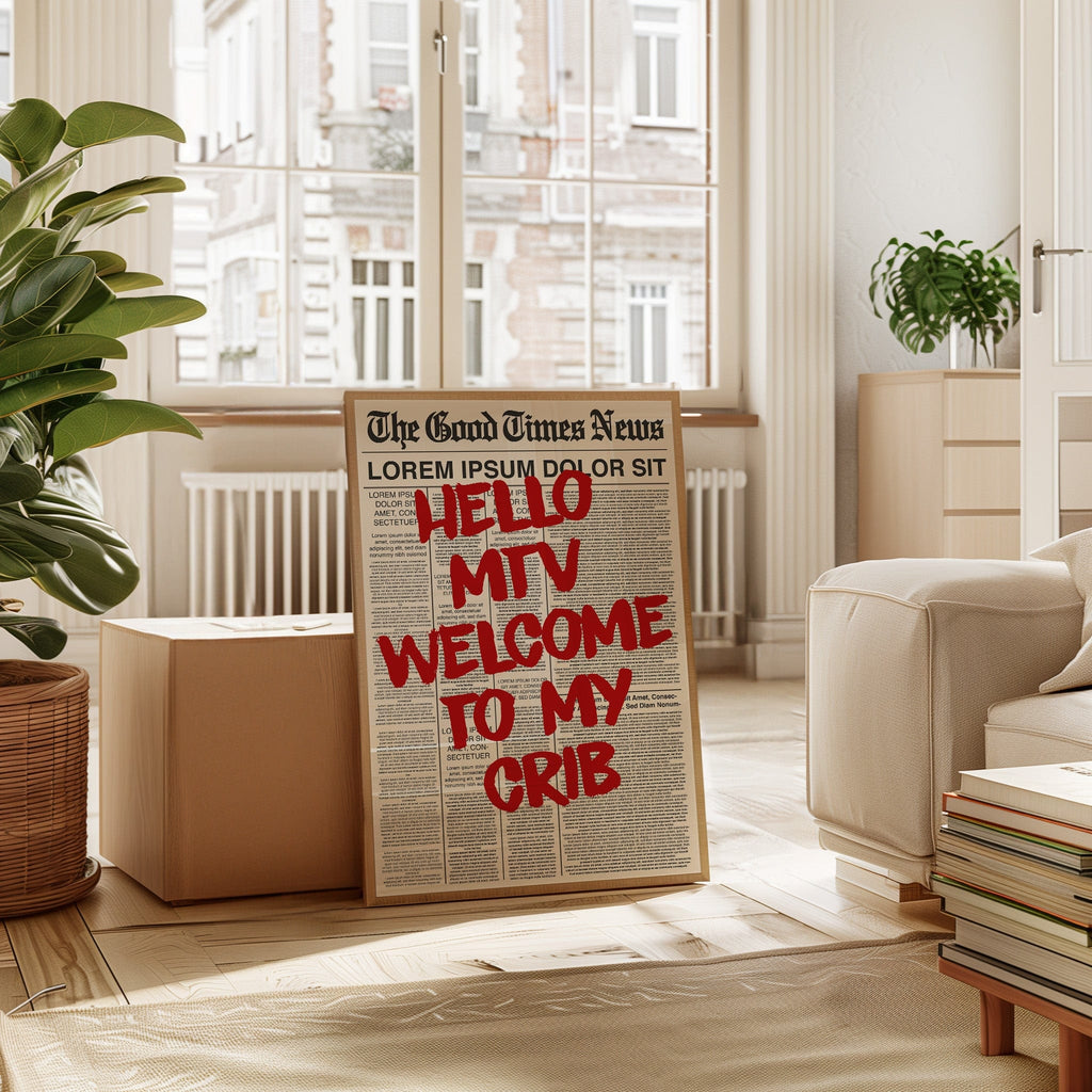 Hello MTV, Welcome Print
