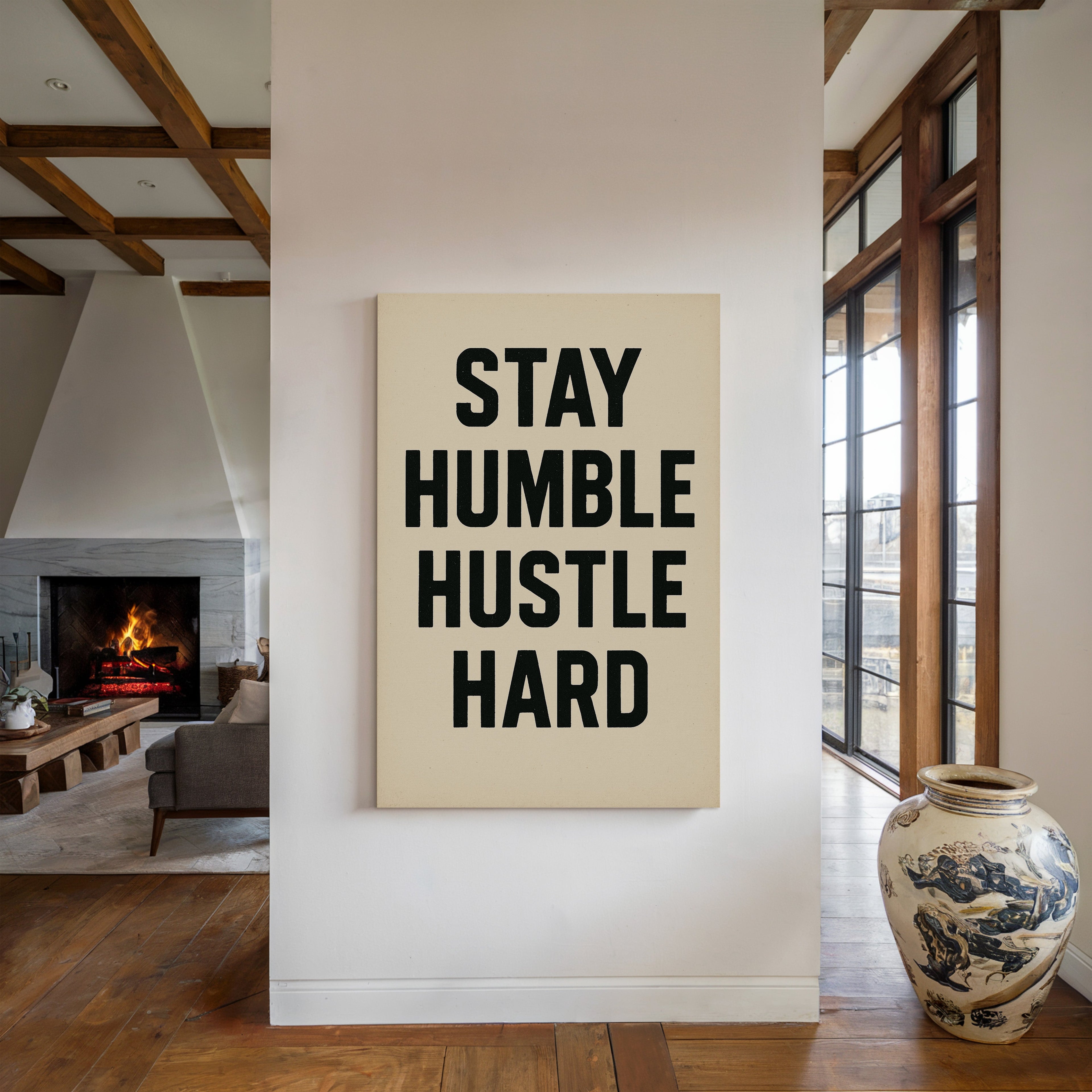 Stay Humble Hustle Hard Quote Print