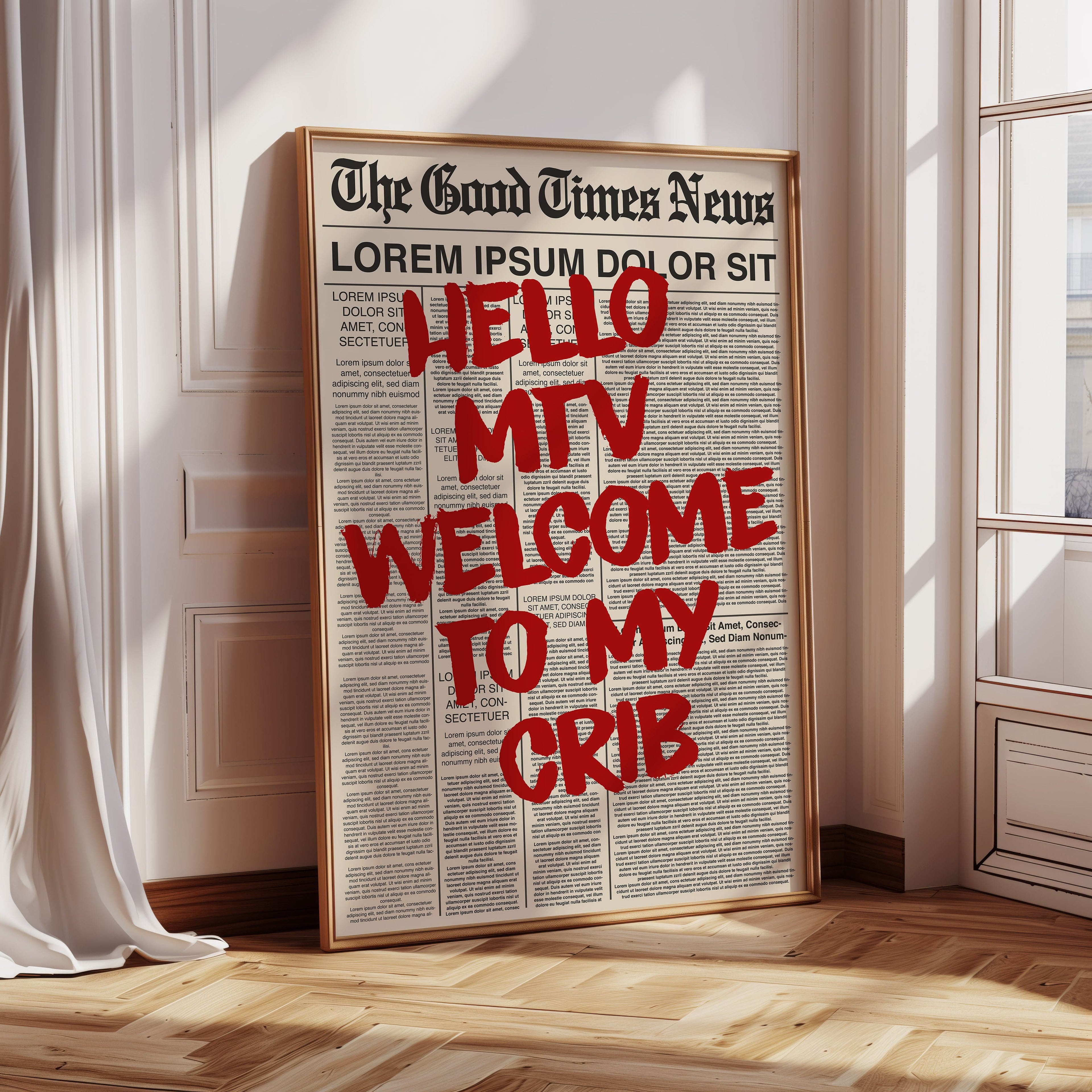 Hello MTV, Welcome Print