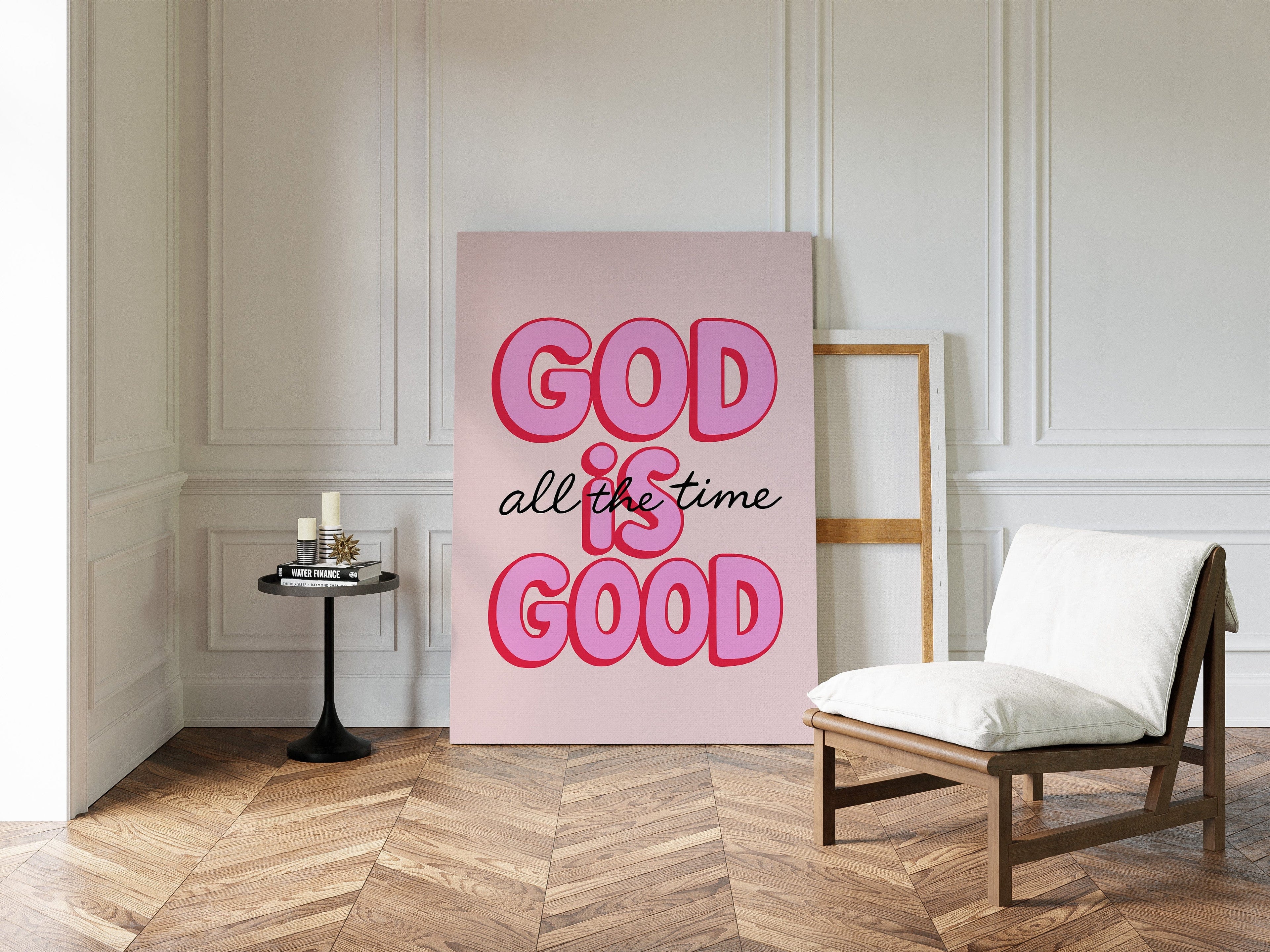 God Is Good (Always)