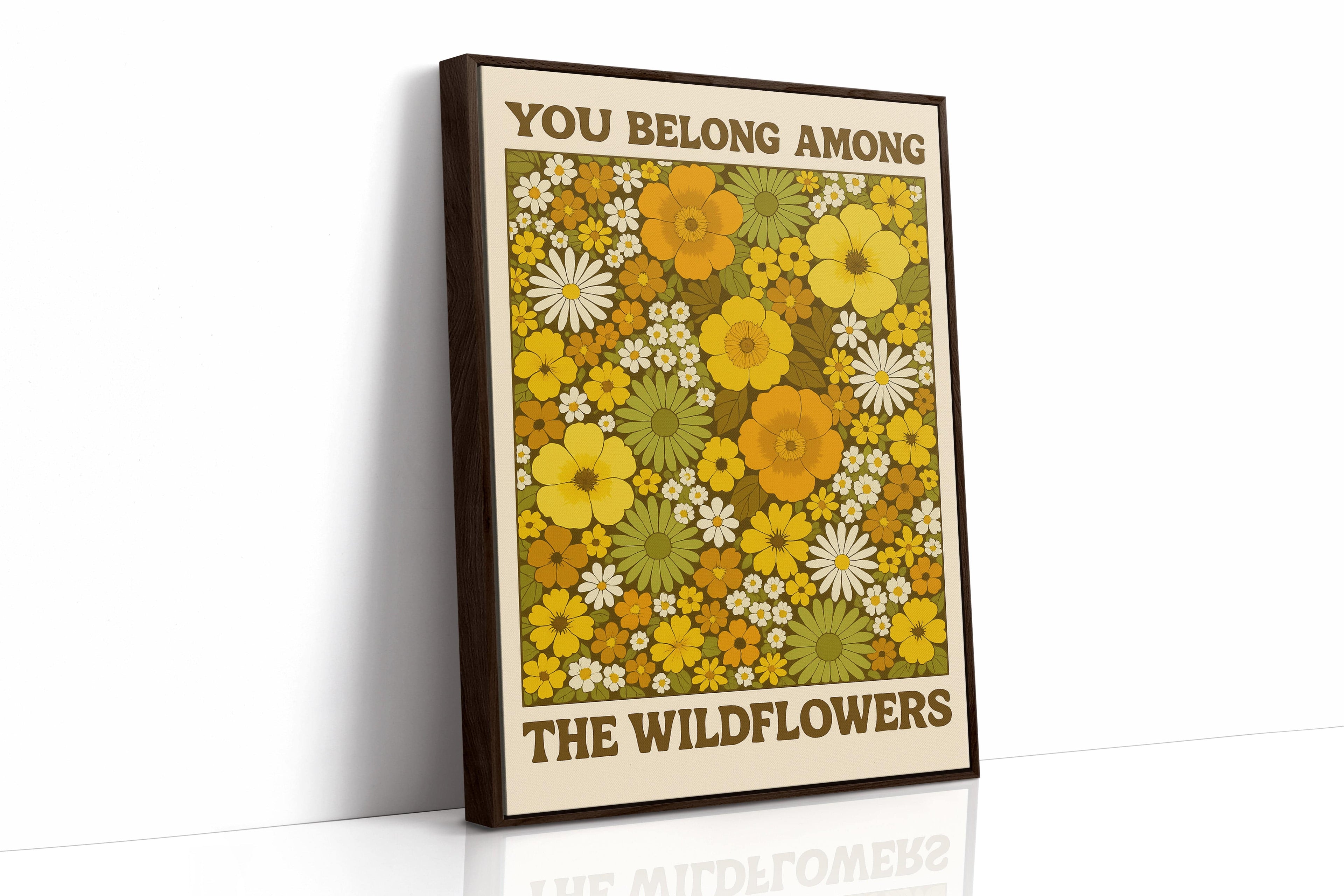 You Belong Among the Wildflowers – Retro Botanical Wall Art