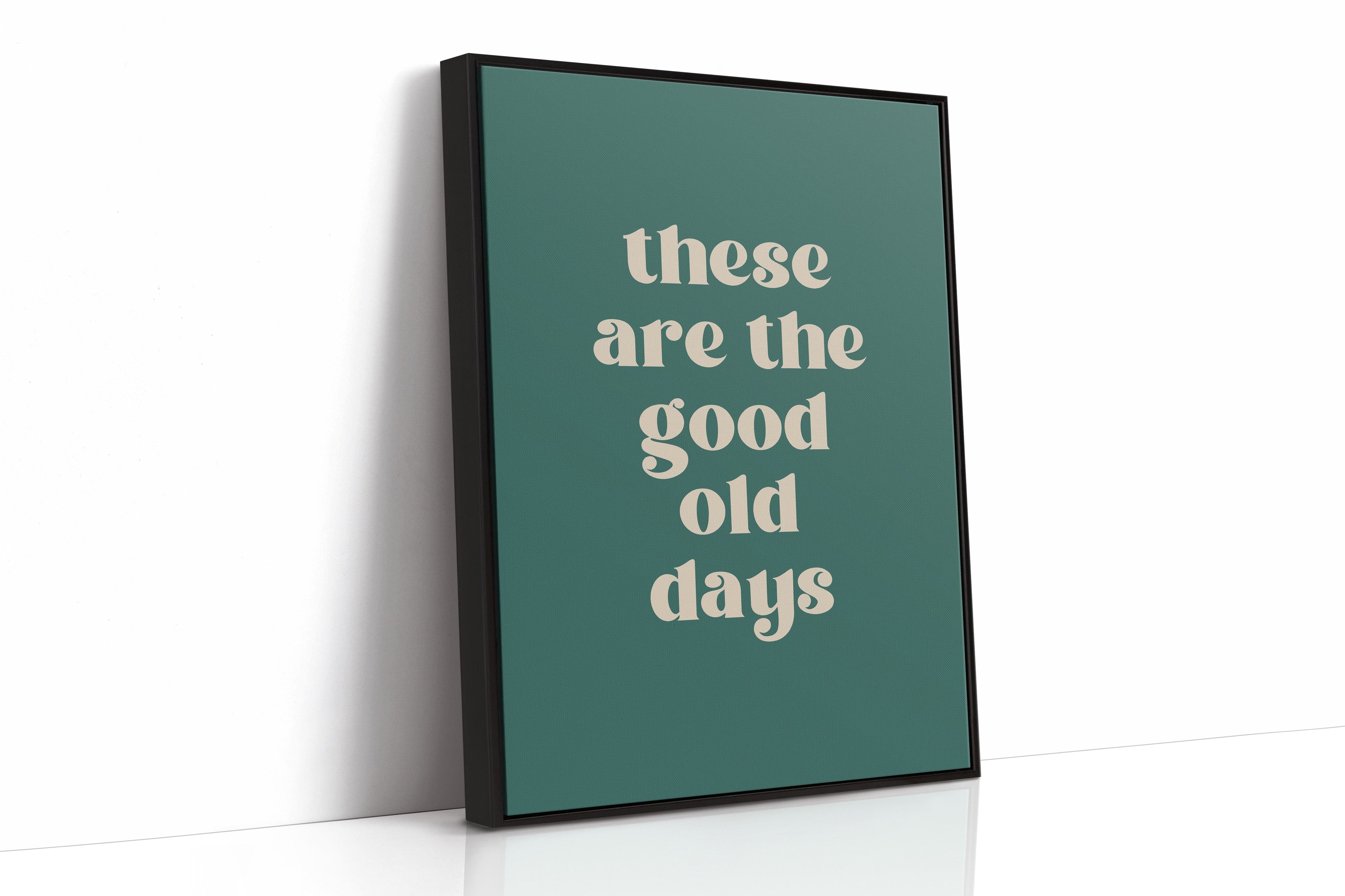 The Good Old Days – Right Now Is It