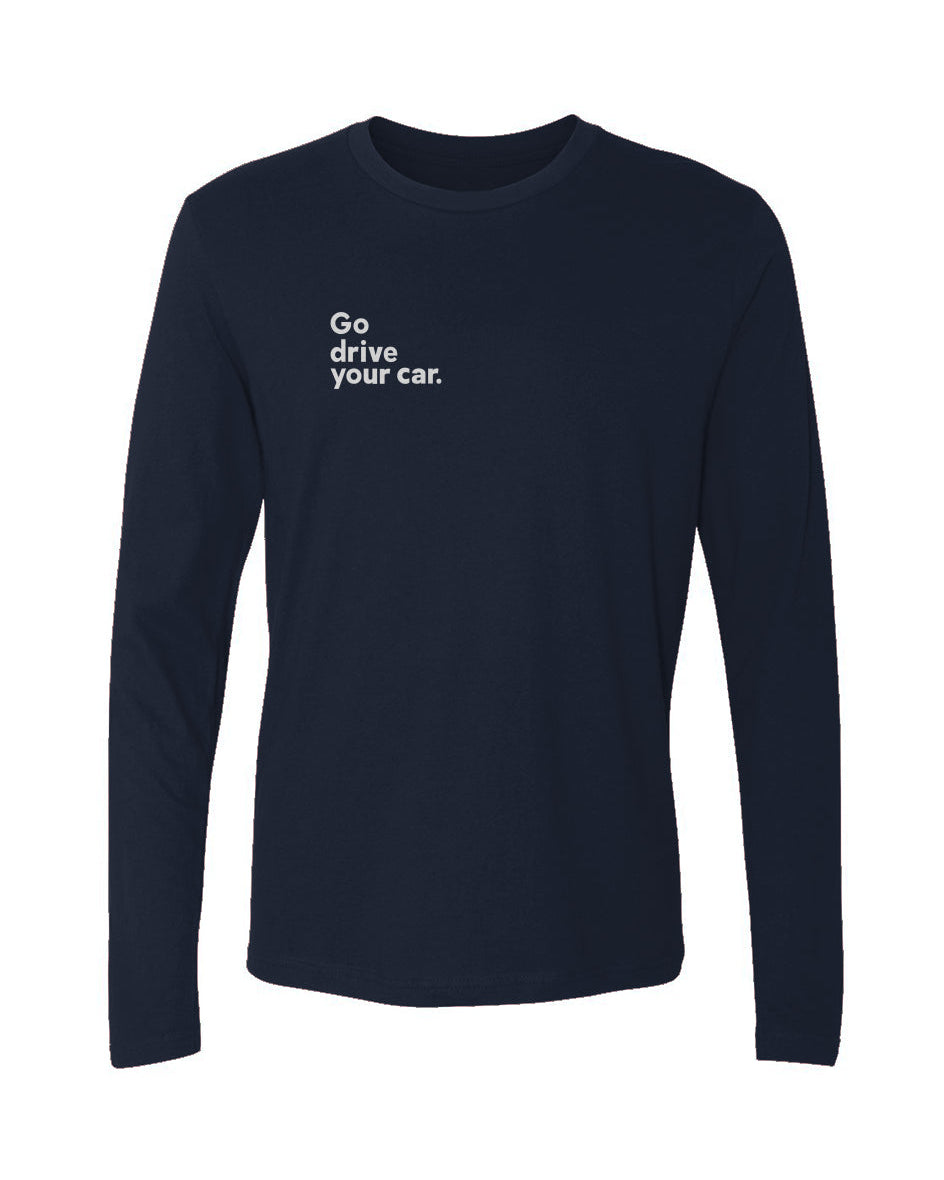 'Go drive your car' Men's Cotton Long-Sleeve Crew