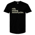 Ride Analog Motorcycles T-Shirt (cream ink)