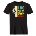 Climbing I Do All My Own Stunts Man T-Shirt