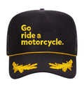 'Go ride a motorcycle' Gold Leaf Embroidered Trucker Hat