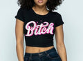 “B*tch” Graphic Crop Top