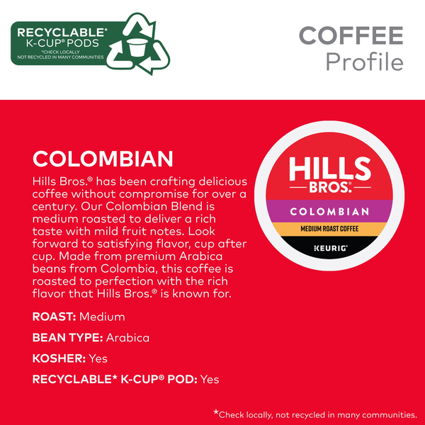 Hills Bros. K-Cup Pods Ground Premium Arabica Medium Roast Colombian Coffee