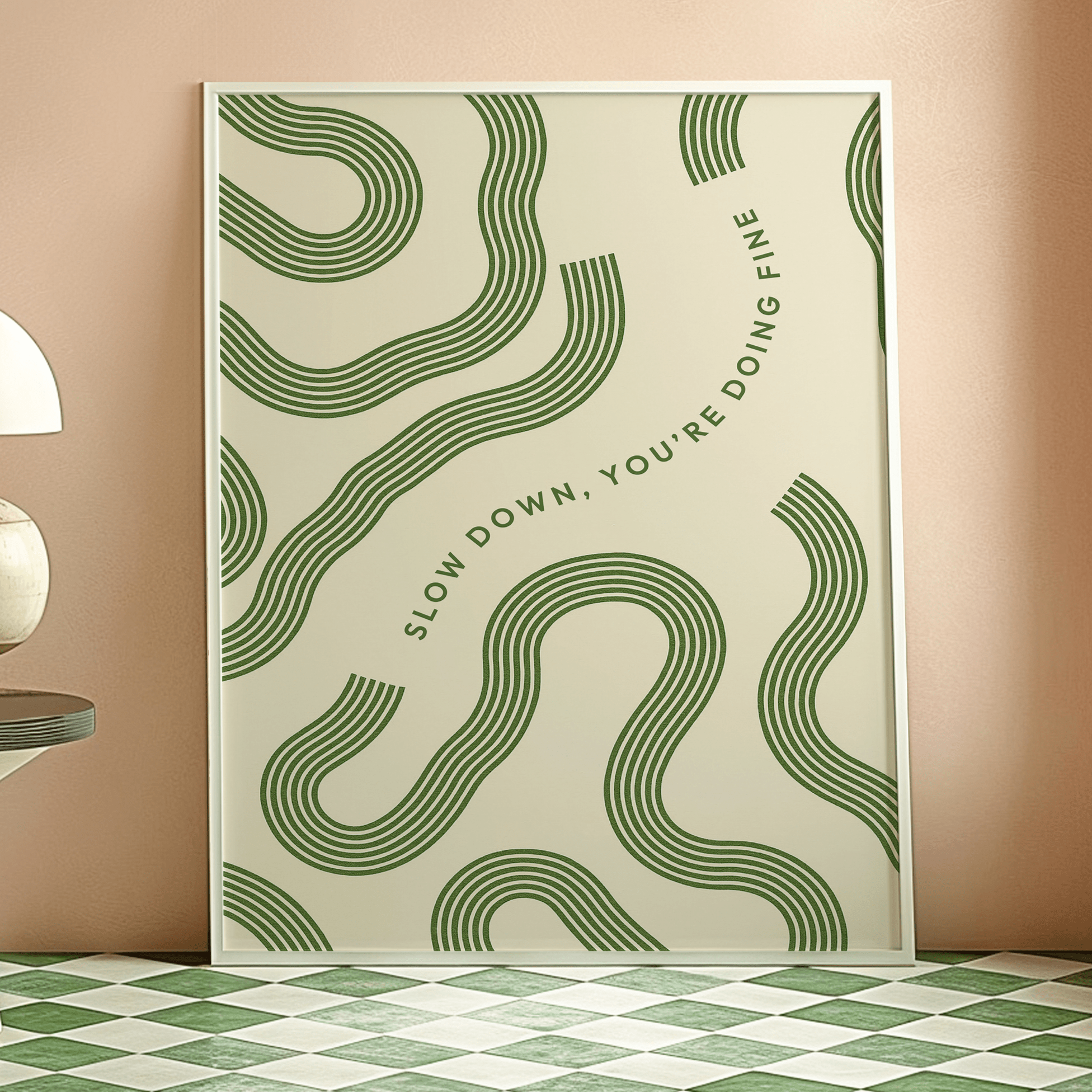 Slow Down – You’re Doing Fine